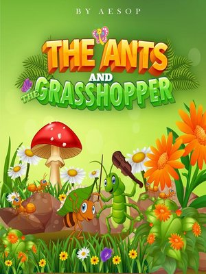 cover image of The Ants and the Grasshopper